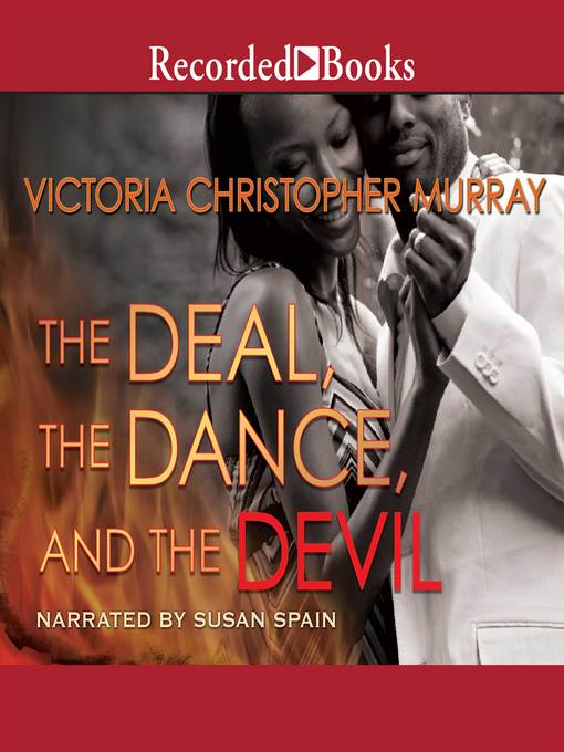 Title details for The Deal, the Dance, and the Devil by Victoria Christopher Murray - Available